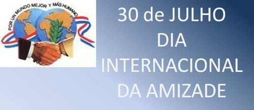 Valorize a amizade. Portanto no dia Internacional da Amizade, celebre com seus amigos.