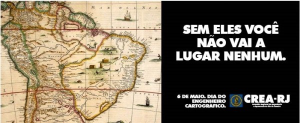 Dia do cartógrafo, sem eles você não vai a lugar nenhum.