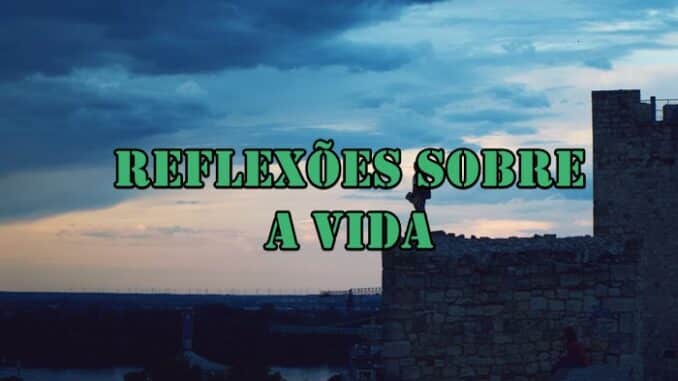 reflexão-sobre-a-vida
