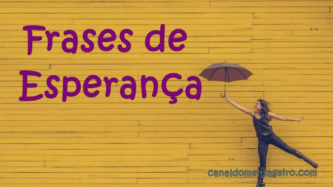 frases-de-esperanca