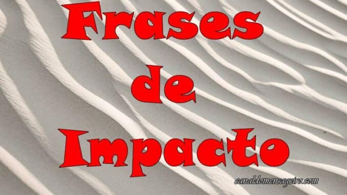 frases-de-impacto