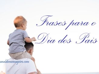 frases-para-o-dia-dos-pais