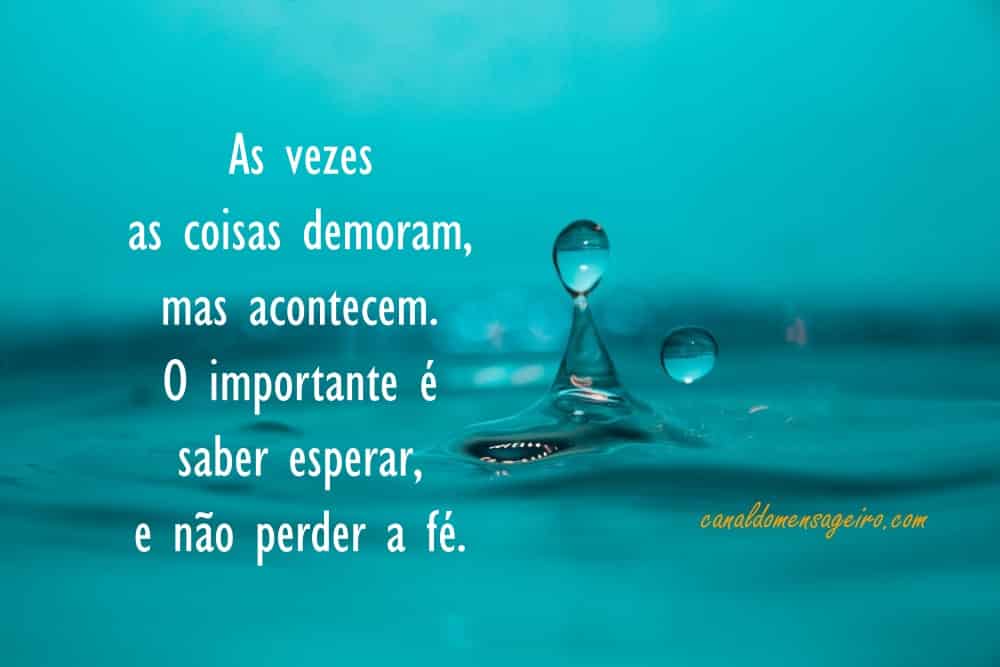 palavra-do-dia-as-vezes-coisas-demoram